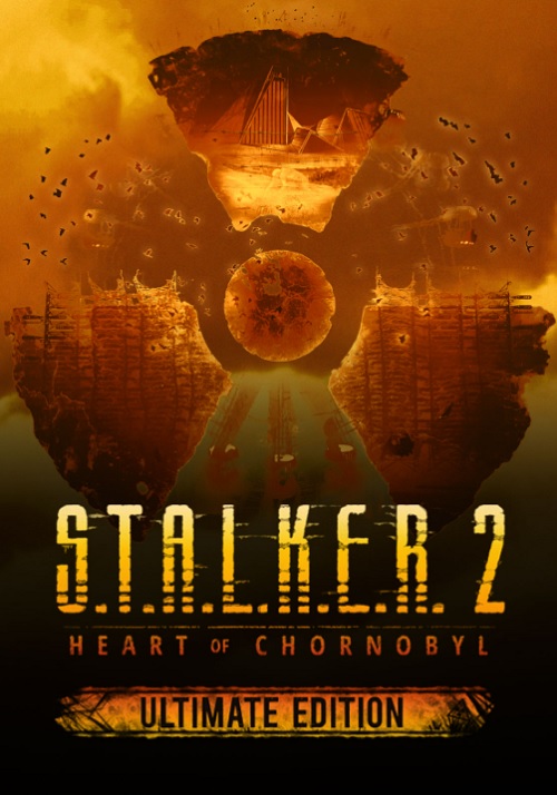 S.T.A.L.K.E.R. 2: Heart of Chornobyl Ultimate Edition (2024) RePack